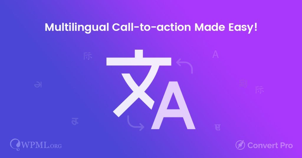 Multilingual Call to Action Made Easy