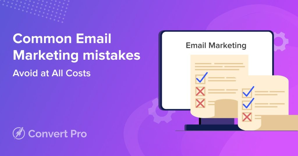 15 common email marketing mistakes